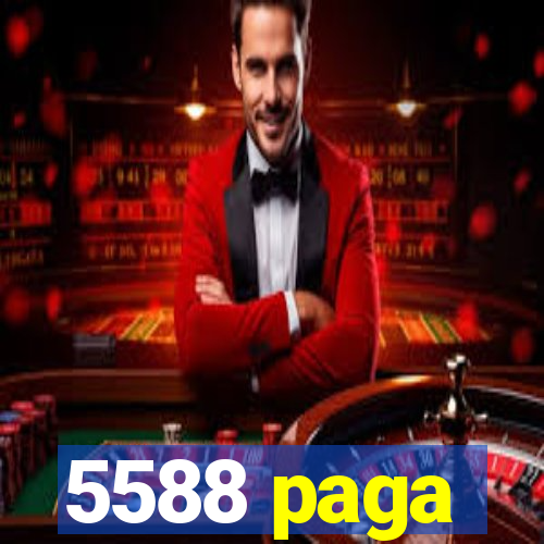 5588 paga